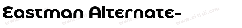 Eastman Alternate字体转换